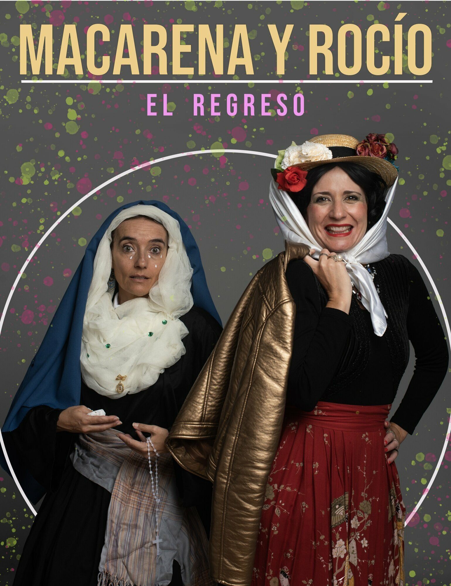 Cartel de Macarena y Rocío — El Regreso